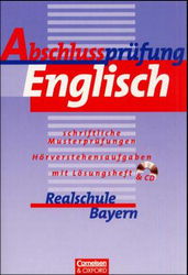 Englisch Abschlussprfung Realschule Bayern