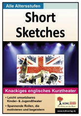 Englisch Kopiervorlagen vom Kohl Verlag- Short Sketches