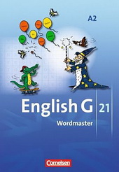 Englisch Lehrwerk G 21, Reihe A2 Gymnasium