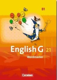 Englisch Lehrwerk English G21, B1:
